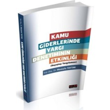 Kamu Giderlerinde Yargı Denetiminin Etkinliği - Mustafa Taytak