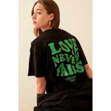 Swist Siyah Love Never Sırt Baskılı Oversize Kadın Tshirt
