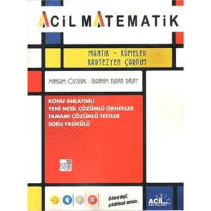 Acil Yayınları  mantık Kümeler Kartezyen Çarpım Konu Anlatımlı Soru Fasikülü 2023