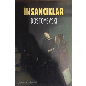 Insancıklar - Dostoyevski