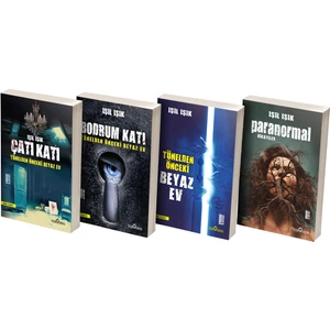 Tünelden Önceki Beyaz Ev - Tünelden Önceki Beyaz Ev:Bodrum Katı - Paranormal Hikayeler - Işıl Işık Seti - 4 Kitap Takım