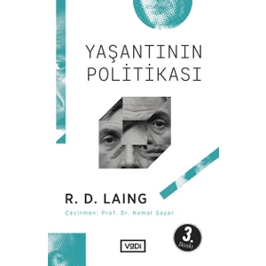 Yaşantının Politikası - R. D. Laing