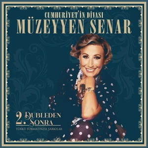 Müzeyyen Senar  / 2. Dubleden Sonra (Analog Kayıt 180 gr)(Plak)