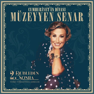 Müzeyyen Senar  / 2. Dubleden Sonra (Analog Kayıt