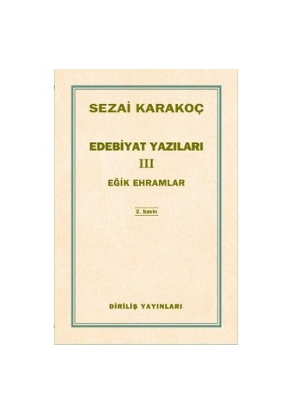 Edebiyat Yazıları 3 - Sezai Karakoç