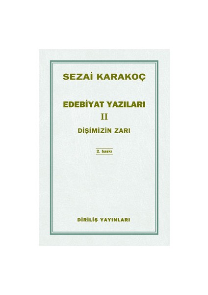 Edebiyat Yazıları 2 - Sezai Karakoç