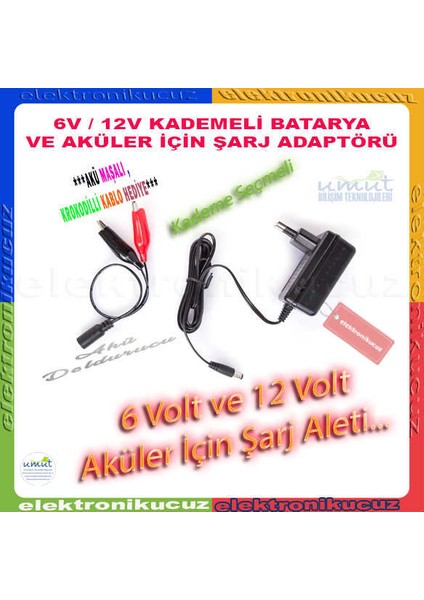 Kademeli Akü Voltajı Seçimli Akü Şarj Cihazı Adaptörü 6V-12V 1AMPER -Elektronikucuz- modelleri