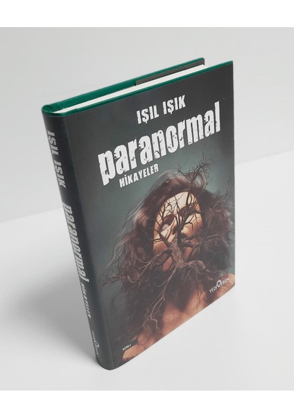 Paranormal Hikayeler Ciltli - Işıl Işık