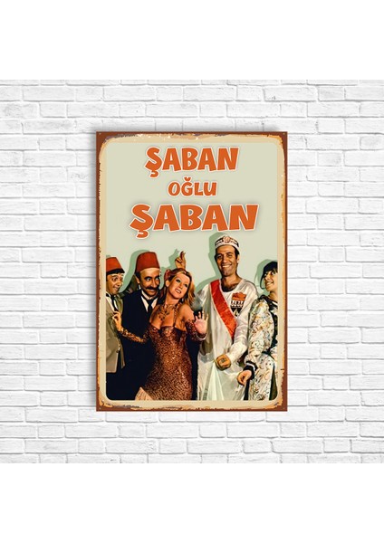 Şaban Oğlu Şaban Yeşilçam Retro Ahşap Poster