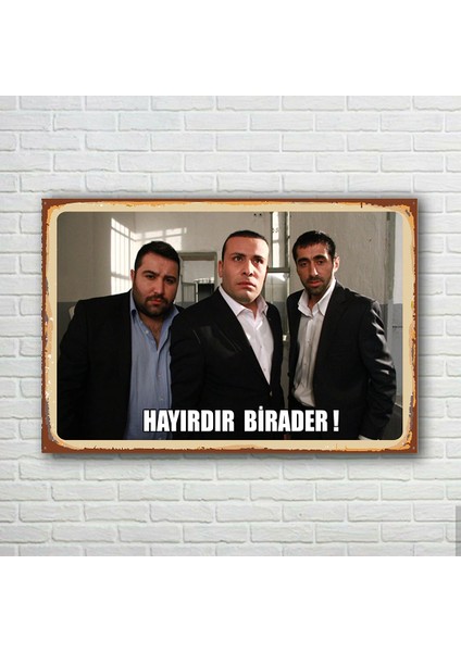 Kolpaçino Hayırdır Bilader Retro Ahşap Poster