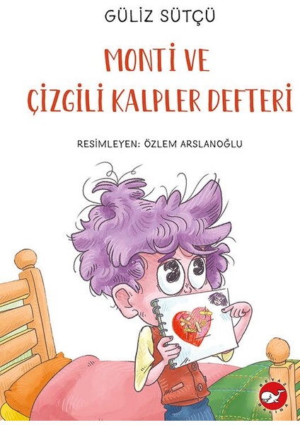 Monti ve Çizgili Kalpler Defteri - Güliz Sütçü