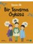 Bir Tanışma Öyküsü - Sevim Ak 1