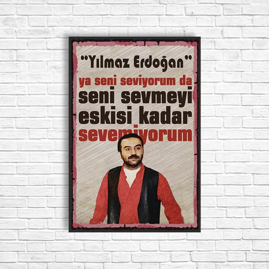 Trend Poster Yılmaz Erdoğan Retro Ahşap Poster