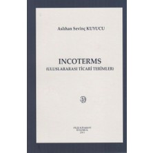 Incoterms (Uluslararası Ticari Terimler)