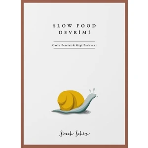 Slow Food Devrimi - Gigi Padovani