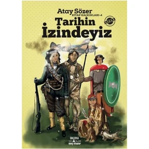 Kitap Kaçkınları 4 Tarihin Izindeyiz