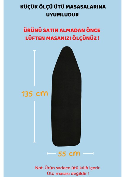 Ütü Masası Kılıfı Örtüsü Bezi, Keçeli,Süngerli,Lastikli Yanmaz Ayarlanabilir 55x135 cm Siyah