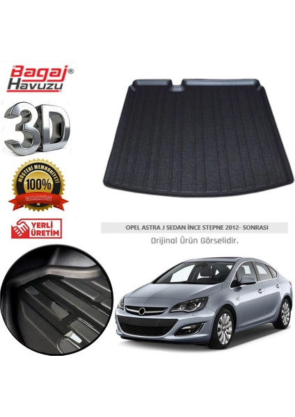 2012 Opel Astra J Sedan Bagaj Havuzu Ince Stepne 3D Uyumlu Model