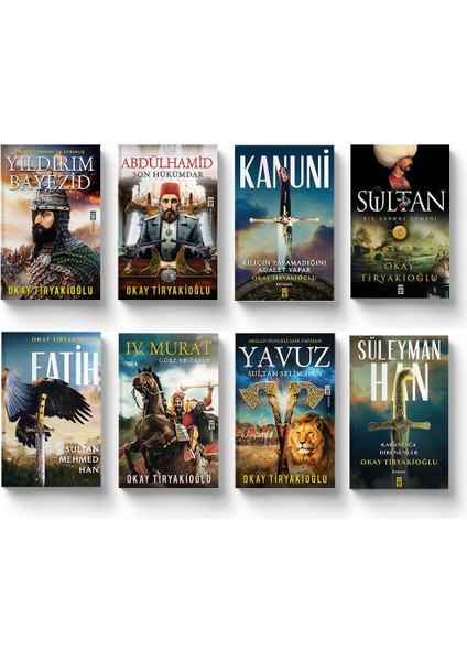Kanuni - Yavuz - Süleyman Han - Yıldırım Beyazıd - Okay Tiryakioğlu