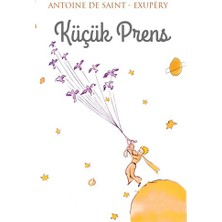 Küçük Prens - Antonie de Saint-Exupery