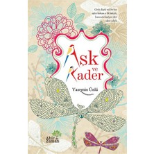 Aşk Ve Kader-Yasemin Ünlü