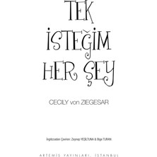 Tek İstediğim Her Şey - Cecily Von Ziegesar