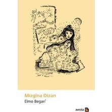 Mizgina Dizan-Elmo Begari