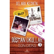 Düşman Okullar 3 - Son Ders (Ciltli) - Dilara Keskin