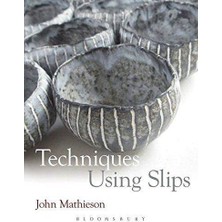 Techniques Using Slips - John Matieson