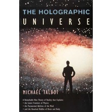 The Holographic Universe  - Michael Talbot