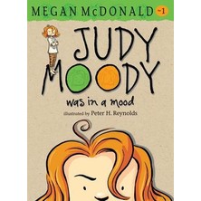 Judy Moody Was In A Mood - Megan McDonald