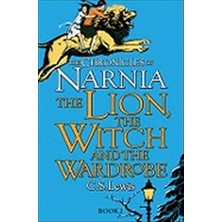 Chronicles Of Narnia 2: The Lion, The Witch And The Wardrobe - C. S. Lewis