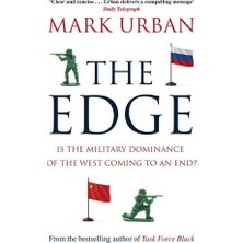 The Edge: Is The Military Dominance Of The West Coming To An End - Mark Urban