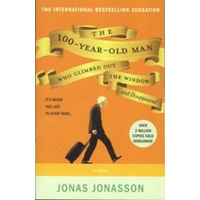 The 100 Year Old Man Who Climbed Out Of The Window…  - Jonas Jonasson