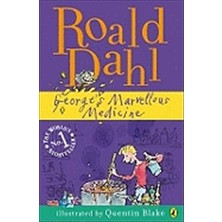 George's Marvellous Medicine  - Roald Dahl