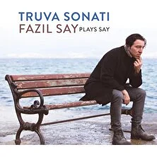 Fazıl Say (Plays Say) - Truva Sonatı (CD)