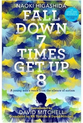 Fall Down 7 Times, Get Up 8 - Naoki Nigashida, David Mitchell