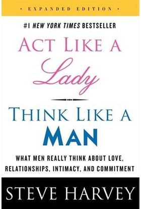 Act Like A Lady, Think Like A Man - Steve Harvey