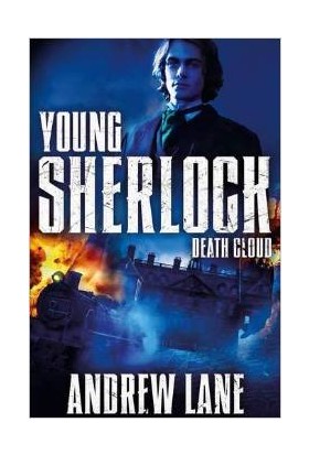 Young Sherlock Holmes 1: Death Cloud - Andrew Lane