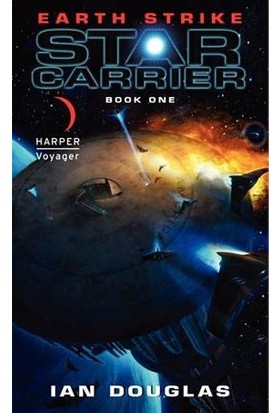 Earth Strike (Star Carrier 1) - Ian Douglas