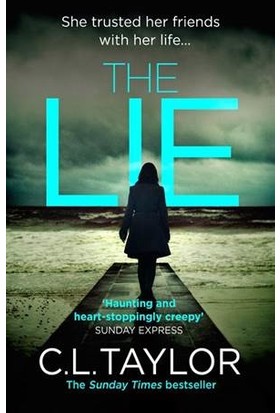 The Lie - C.L. Taylor