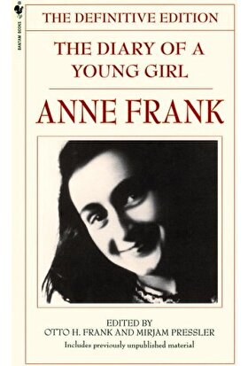 Diary Of A Young Girl: Anne Frank - Anne Frank