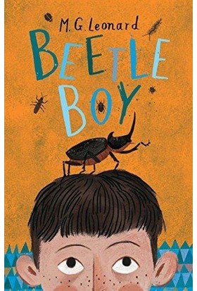 Beetle Boy - M.G. Leonard