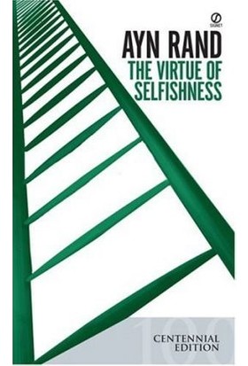 The Virtue Of Selfishness - Ayn Rand