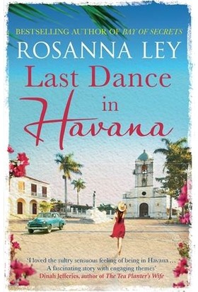 Last Dance In Havana - Rosanna Ley