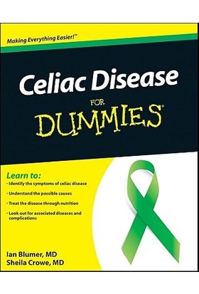 Celiac Disease For Dummies - Ian Blumer, S. Crowe