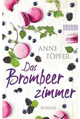 Das Brombeerzimmer - Anne Töpfer