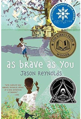 As Brave As You - Jason Reynolds