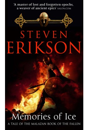 Memories Of Ice (Malazan Book Of The Fallen 3) - Steven Erikson