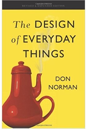 The Design Of Everyday Things - Donald A. Norman